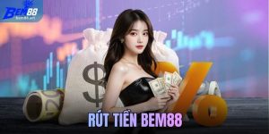 Rút tiền Bem88